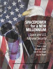 Front cover of Spacepower for A New Millennium by Peter L. Hays