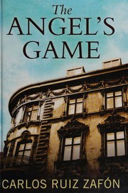 Cover of: The Angel's Game by Carlos Ruiz Zafón