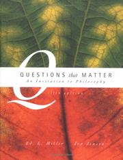 Cover of: Questions that Matter by Ed. L Miller, Miller, Jon Jensen