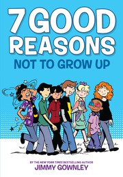 Cover of: 7 Good Reasons Not to Grow Up