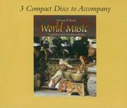 Cover of: CD Set to accompany World Music by Michael B. Bakan