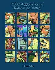 Cover of: Social Problems for the Twenty-first Century with Free Making the Grade Student CD-ROM and PowerWeb