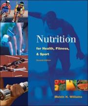 Cover of: Nutrition for Health, Fitness and Sport by Melvin H. Williams, Melvin H. Williams