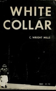 Cover of: White collar: the American middle classes.