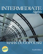 Cover of: Intermediate algebra by Mark Dugopolski