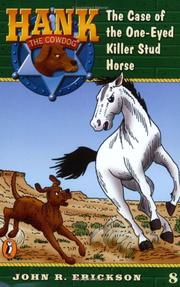 Cover of: The Case of the One-eyed Killer Stud Horse #8 (Hank the Cowdog) by Jean Little