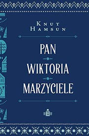 Cover of: Pan Wiktoria Marzyciele