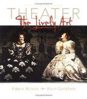 Cover of: Theater: The Lively Art w. CD-ROM and Theatergoers Guide