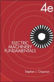 Cover of: Electric Machinery Fundamentals by Stephen J. Chapman, Stephen Chapman