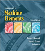 Cover of: Fundamentals of Machine Elements by Bernard J. Hamrock, Bernard J. Hamrock
