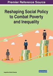 Reshaping Social Policy to Combat Poverty and Inequality by Augustine Nduka Eneanya
