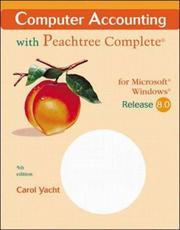 Cover of: Computer Accounting With Peachtree Complete for Microsoft Windows: Release 8.0  by Carol Yacht, Carol Yacht