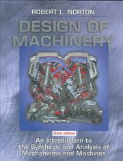 Cover of: Design of Machinery (Mcgraw-Hill Series in Mechanical Engineering) by Robert L. Norton