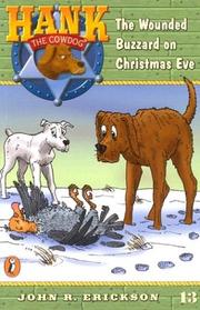 Cover of: The Wounded Buzzard on Christmas Eve #13 (Hank the Cowdog) by Jean Little