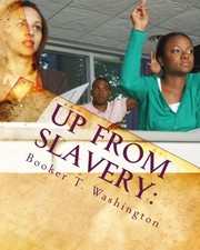 Cover of: Up From Slavery : : An Autobiography