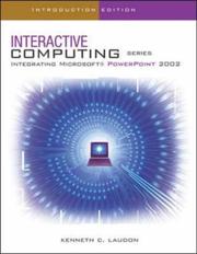 Cover of: The Interactive Computing Series by Kenneth C. Laudon, Kenneth C. Laudon