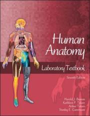 Human anatomy by Harold J. Benson, Kathleen Park Talaro, Harold Benson