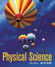 Cover of: Physical Science with New CD-ROM, PowerWeb and OLC Passcode Card by Bill W. Tillery, Bill W. Tillery