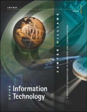 Using information technology by Stacey C. Sawyer, Stacey Sawyer, Brian K. Williams, Brian Williams