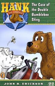 Cover of: The Case of the Double Bumblebee Sting #22 (Hank the Cowdog) by Jean Little