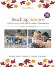 Cover of: Teaching science in elementary and middle school classrooms: a project-based approach