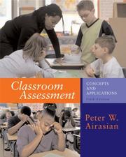 Cover of: Classroom assessment by Peter W. Airasian