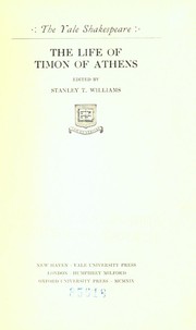 Cover of: The life of Timon of Athens by William Shakespeare