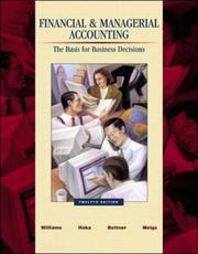 Cover of: Financial & Managerial Accounting w/CD-ROM, NetTutor and Powerweb by Jan R. Williams, Susan F. Haka, Mark S. Bettner, Robert F. Meigs, Sue Haka, Mark Bettner