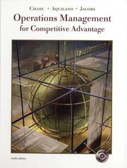 Cover of: Operations Management for Competitive Advanage with CD-ROM and PowerWeb by F. Robert Jacobs, Richard B. Chase, Nicholas J. Aquilano, F. Robert Jacobs