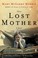 Cover of: The Lost Mother