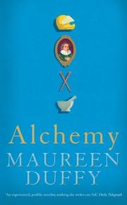 Cover of: Alchemy by Duffy, Maureen.