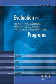 Cover of: Evaluation of Health Promotion, Health Education, and Disease Prevention Programs