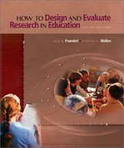 Cover of: How to Design and Evaluate Research in Education with Student CD and Workbook