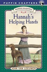 Cover of: Hannah's Helping Hands by Jean Van Leeuwen