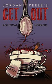 Cover of: Jordan Peele’s Get Out: Political Horror