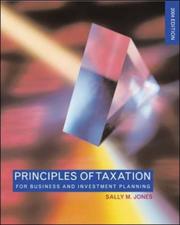 Cover of: Principles of Taxation for Business & Investment Planning, 2004 Edition by Sally Jones