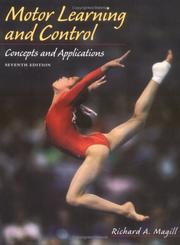 Cover of: Motor learning and control by Richard A. Magill
