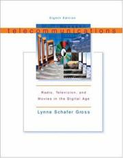 Cover of: Telecommunications by Lynne S. Gross, Lynne Schafer S Gross, Lynne Schafer S Gross, Lynne S. Gross