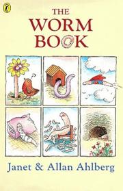 Cover of: The Worm Book by Janet Ahlberg, Allan Ahlberg