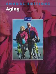 Cover of: Aging 03/04 (Annual Editions : Aging, 15th ed)