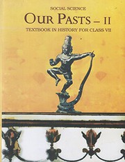 Cover of: Our Pasts Part - 2 Textbook in History for Class - 7 - 760 by by NCERT (Author)