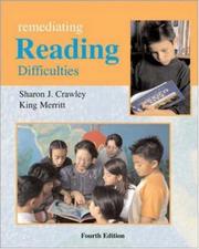 Remediating reading difficulties by Sharon J. Crawley