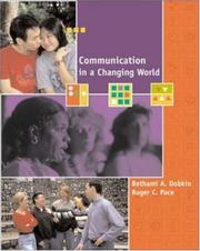Front cover of Communication in a Changing World by Bethami A, Dobkin