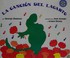 Cover of: La Cancion del Lagarto (Lizard's Song, Spanish Language Edition)