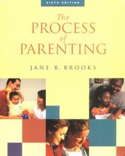 Cover of: The process of parenting by Jane B. Brooks