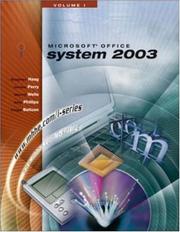 Cover of: The I-Series Microsoft Office 2003 Volume 1 (I-Series) by Stephen Haag, James T. Perry, Merrill Wells, Amy Phillips, Paige Baltzan