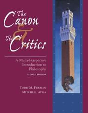 Cover of: The canon & its critics by [compiled by] Todd M. Furman, Mitchell Avila.
