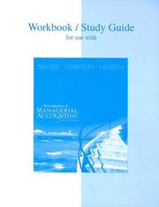 Cover of: Study Guide/Workbook for use with Introduction to Managerial Accounting by Peter C. Brewer, Ray H. Garrison, Eric Noreen