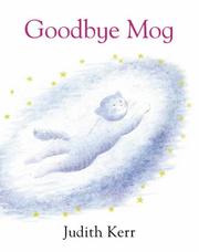 Cover of: Goodbye, Mog by Judith Kerr