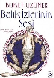 Cover of: Balik Izlerinin Sesi